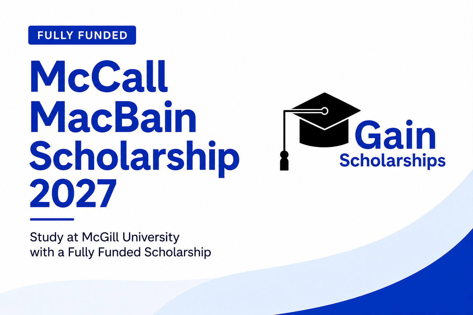 McCall MacBain Scholarship 2027 in Canada | Fully Funded